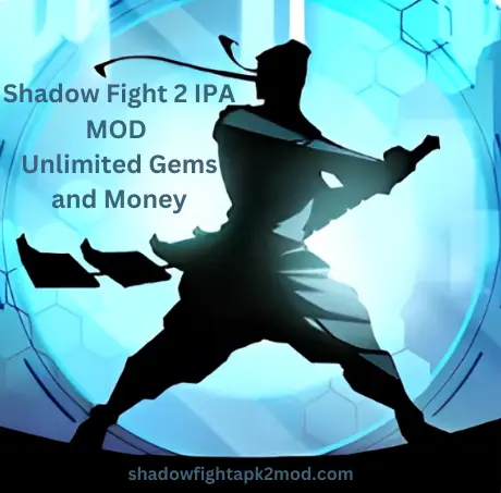 Shadow Fight 2 IPA MOD Unlimited Gems and Money